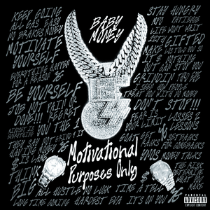 Baby Money - Motivational Purposes Only