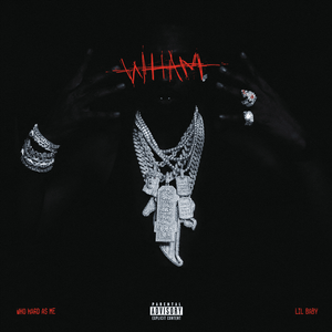 Lil Baby - WHAM (Extended Version)