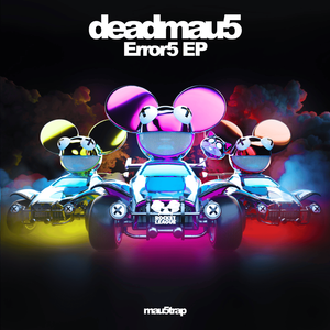 deadmau5 - Error5