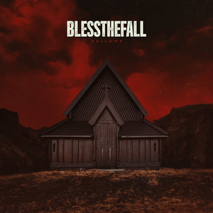 blessthefall - Gallows